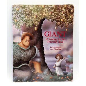 The Giant, or Waiting for the Thursday Boat Robert Munsch Book Vintage Rare 1989